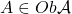 A\in Ob\mathcal A